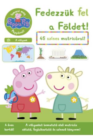 Peppa malac - Ismerd meg Peppával! - A világunk - Fedezzük fel a Földet!
