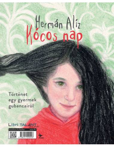 Kócos nap: Történet egy gyermek és egy anya gubancairól