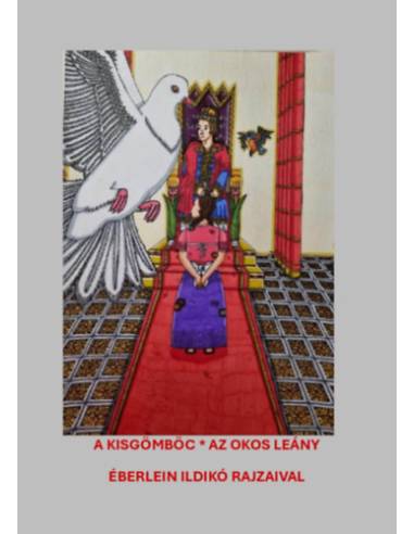 A kisgömbös, Az okos leány