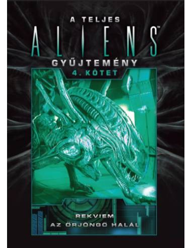 A teljes Aliens-gyűjtemény 4. kötet - Díszkiadás - (Különleges kiadás)