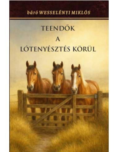 Teendők a lótenyésztés körül