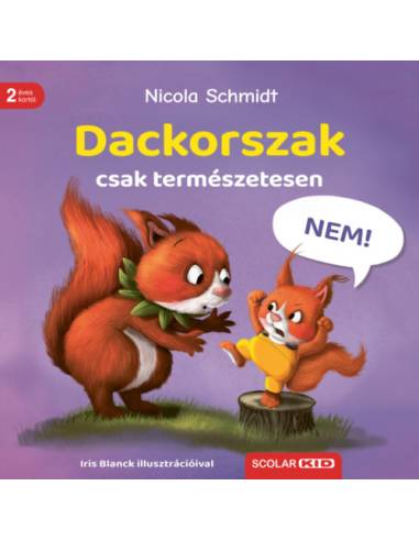 Dackorszak - csak természetesen!