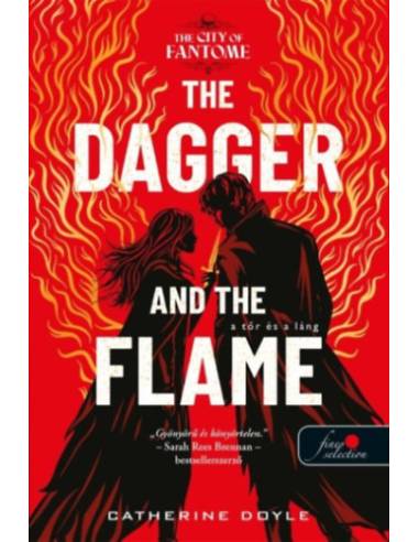 The Dagger and the Flame - A Tőr és a Láng - The City of Fantome 1.
