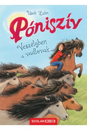 Veszélyben a vadlovak (Póniszív 19.)