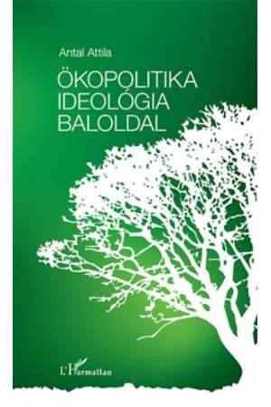 Ökopolitika, ideológia, baloldal