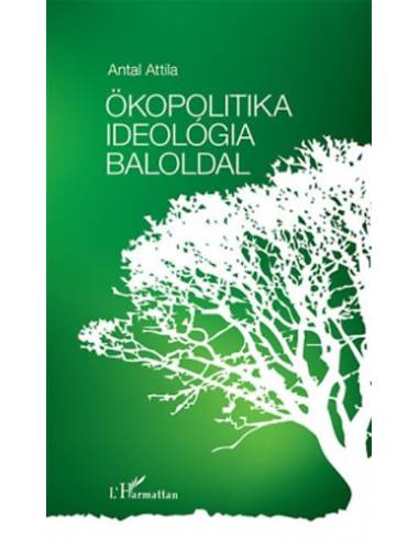 Ökopolitika, ideológia, baloldal