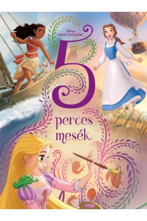 Disney Hercegnők - 5 perces mesék