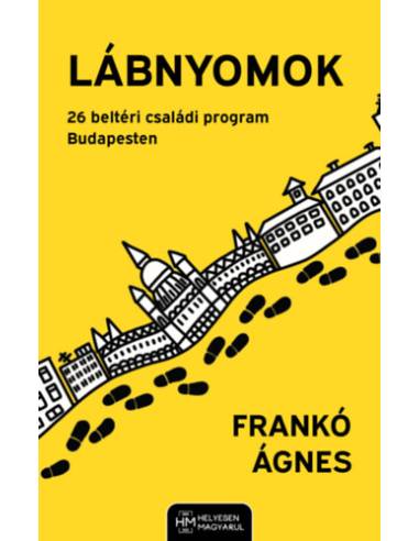 Lábnyomok - 26 beltéri családiprogram Budapesten