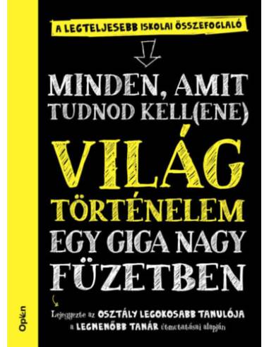 Világtörténelem egy giga nagy füzetben