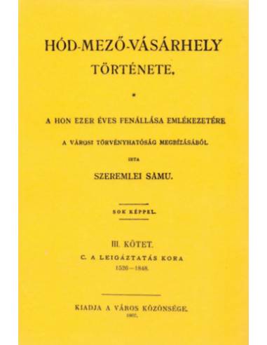 Hód-mező-vásárhely története III.