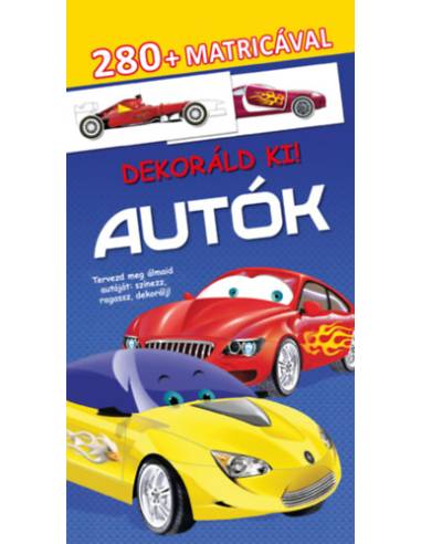 Dekoráld ki! - Autók - 280+ matricával