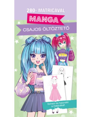 Dekoráld ki! - Manga - Csajos öltöztető - 280+ matricával