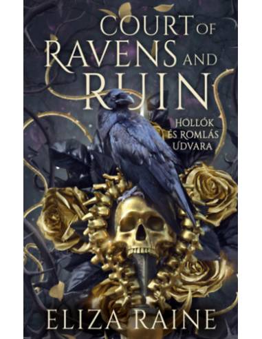 Court of Ravens and Ruins - Hollók és Romlás Udvara - (Különleges kiadás)