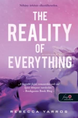 The Reality of Everything - Mindennek valósága - Flight & Glory 5.