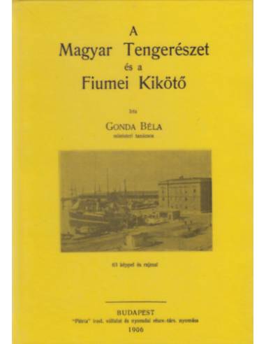 A magyar tengerészet és a fiumei kikötő