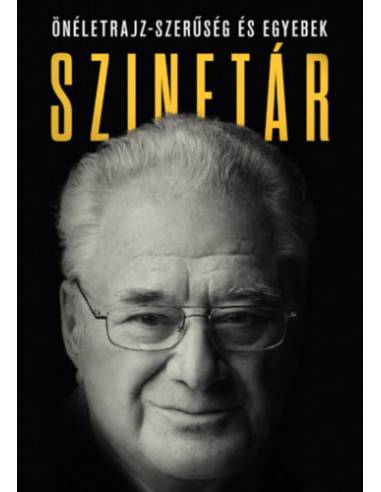 Szinetár - Önéletrajz-szerűség és egyebek
