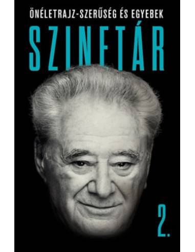 Szinetár - Önéletrajz-szerűség és egyebek 2.