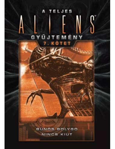 A teljes Aliens-gyűjtemény 7. kötet - Díszkiadás - (Különleges kiadás)