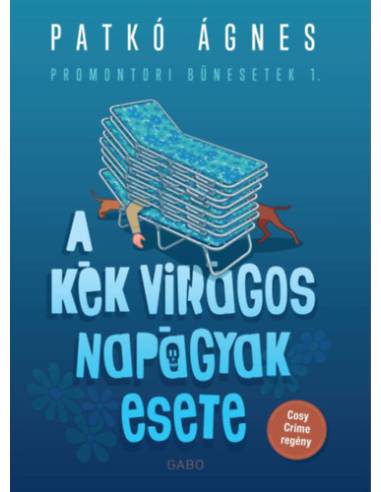 A kék virágos napágyak esete