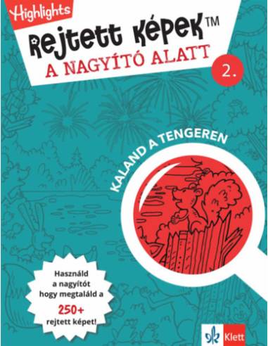 Rejtett képek a nagyító alatt 2. - Kaland a tengeren