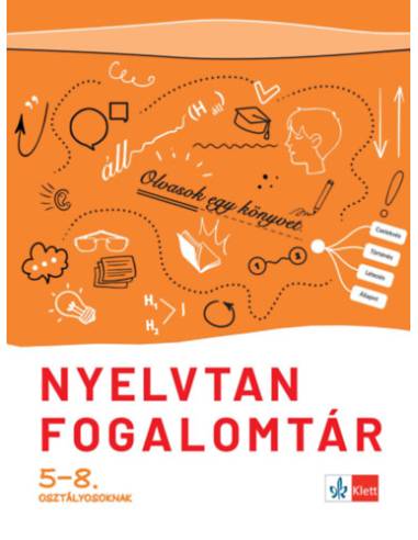 Nyelvtan fogalomtár 5-8. osztályosoknak