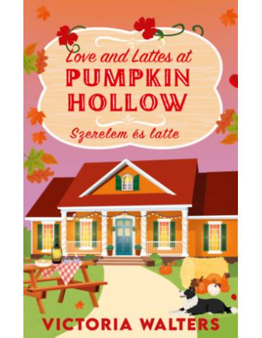 Love and Lattes at Pumpkin Hollow - Szerelem és latte - (Különleges kiadás)