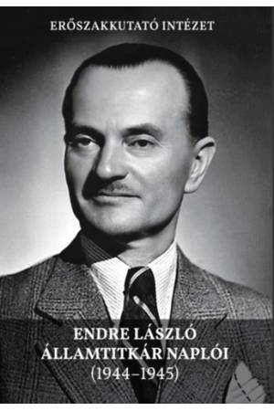 Endre László államtitkár naplói (1944-1945)