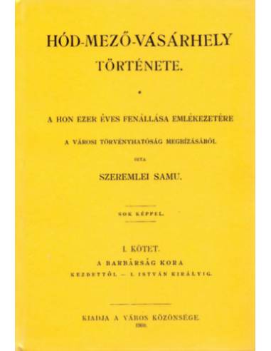Hód-mező-vásárhely története I.