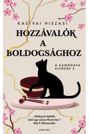 Hozzávalók a boldogsághoz - A Kamogava Kifőzde 3.