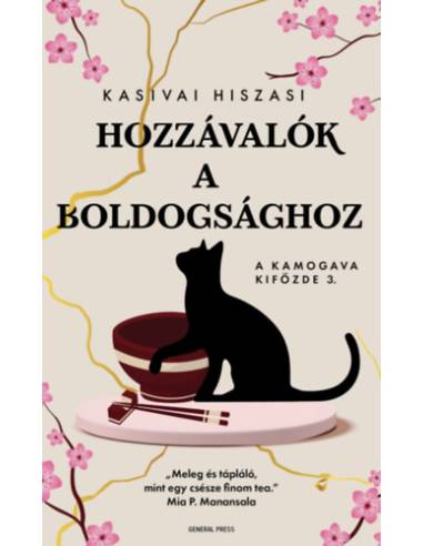 Hozzávalók a boldogsághoz - A Kamogava Kifőzde 3.