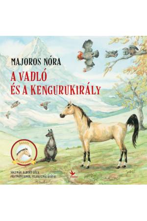 A vadló és a kengurukirály