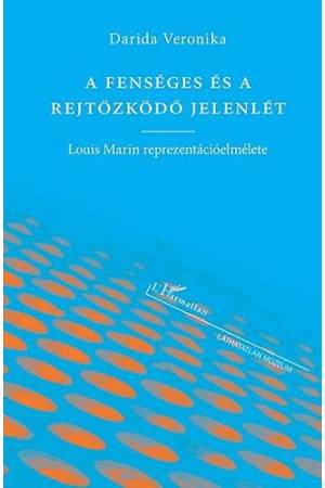A fenséges és a rejtőzködő jelenlét