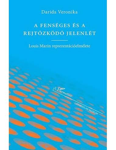 A fenséges és a rejtőzködő jelenlét