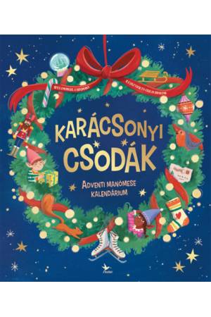 Karácsonyi csodák - Adventi manómese kalendárium