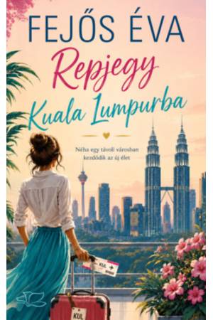 Repjegy Kuala Lumpurba - (Különleges kiadás)