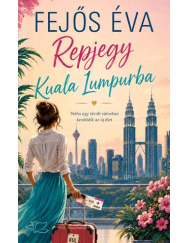 Repjegy Kuala Lumpurba - (Különleges kiadás)