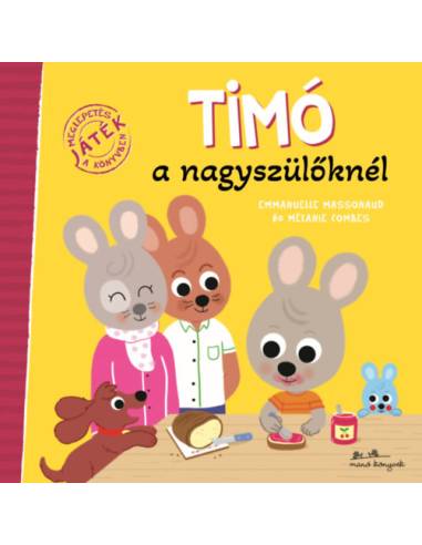 Timó a nagyszülőknél