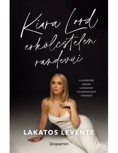 Kiara Lord erkölcstelen randevúi