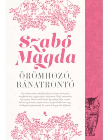Örömhozó, bánatrontó