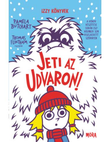 Jeti az udvaron! - Izzy könyvek