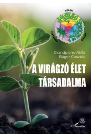 A virágzó élet társadalma