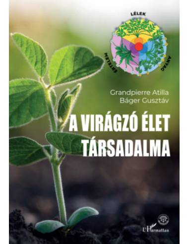 A virágzó élet társadalma