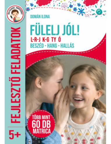Fülelj jól l-r-j