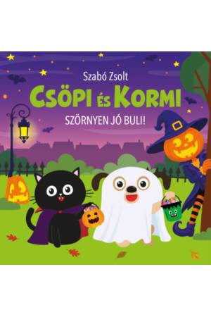 Csöpi és Kormi - Szörnyen jó buli