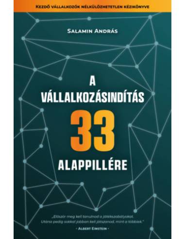 A vállalkozásindítás 33 alappillére