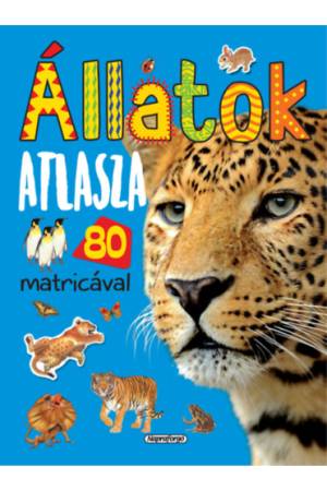 Állatok atlasza 80 matricával