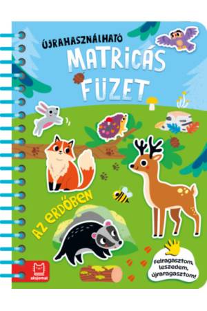 Újrahasználható matricás füzet - Az erdőben - Felragasztom, leszedem, újraragasztom