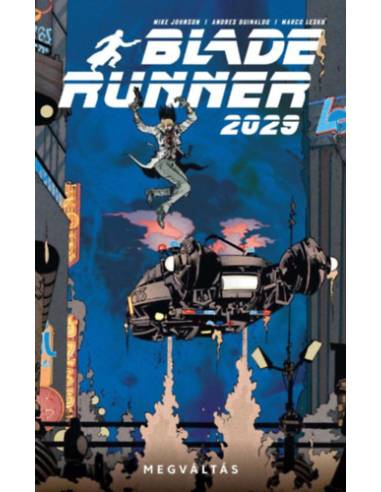 Blade Runner 2029 - 3. rész - Megváltás