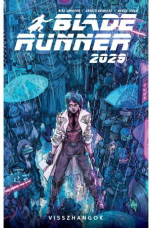 Blade Runner 2029 - 2. rész - Visszhangok