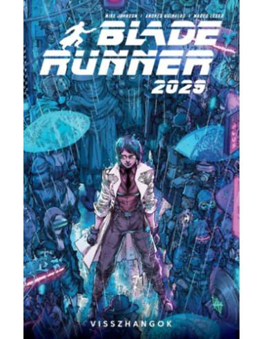 Blade Runner 2029 - 2. rész - Visszhangok